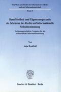 Breitfeld |  Berufsfreiheit und Eigentumsgarantie als Schranke des Rechts auf informationelle Selbstbestimmung. | eBook | Sack Fachmedien