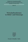  Wirtschaftsreformen in Mittel- und Osteuropa. | eBook | Sack Fachmedien