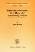 Kreuter |  Römisches Privatrecht im 5. Jh. n. Chr. | eBook | Sack Fachmedien