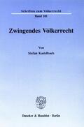 Kadelbach |  Zwingendes Völkerrecht | eBook | Sack Fachmedien