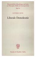 Dietze |  Liberale Demokratie. | eBook | Sack Fachmedien