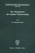 Göbel |  Das Management der sozialen Verantwortung. | eBook | Sack Fachmedien