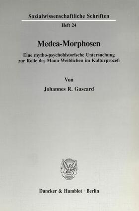 Gascard | Medea-Morphosen. | E-Book | sack.de