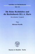 Pawlik |  Die Reine Rechtslehre und die Rechtstheorie H. L. A. Harts | eBook | Sack Fachmedien
