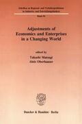 Matsugi / Oberhauser |  Adjustments of Economics and Enterprises in a Changing World. | eBook | Sack Fachmedien