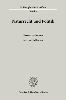 Ballestrem |  Naturrecht und Politik. | eBook | Sack Fachmedien