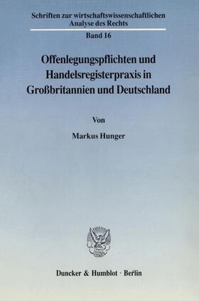 Hunger |  Offenlegungspflichten und Handelsregisterpraxis in Großbritannien und Deutschland. | eBook | Sack Fachmedien