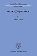 Kelker |  Der Nötigungsnotstand. | eBook | Sack Fachmedien