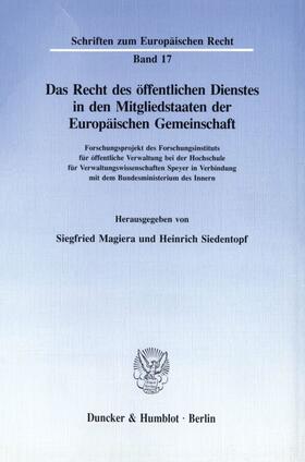 Magiera / Siedentopf | Das Recht des öffentlichen Dienstes in den Mitgliedstaaten der Europäischen Gemeinschaft. | E-Book | sack.de