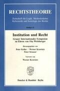 Koller / Strasser / Krawietz |  Institution und Recht. | eBook | Sack Fachmedien