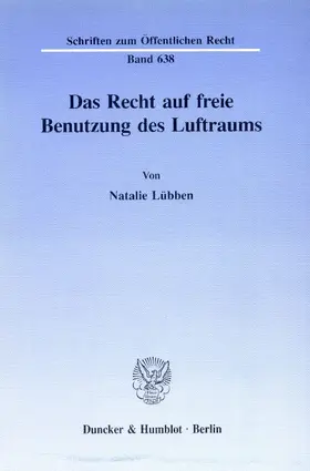 Lübben | Das Recht auf freie Benutzung des Luftraums | E-Book | sack.de