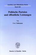 Volkmann |  Politische Parteien und öffentliche Leistungen. | eBook | Sack Fachmedien