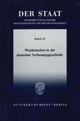 Wendemarken in der deutschen Verfassungsgeschichte. | E-Book | sack.de