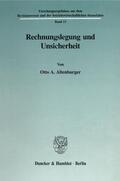 Altenburger |  Rechnungslegung und Unsicherheit. | eBook | Sack Fachmedien