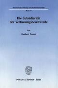 Posser |  Die Subsidiarität der Verfassungsbeschwerde. | eBook | Sack Fachmedien