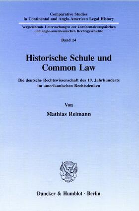 Reimann | Historische Schule und Common Law | E-Book | sack.de