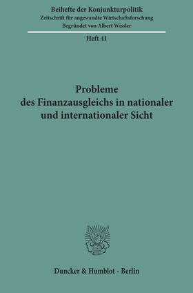 Wilkens | Probleme des Finanzausgleichs in nationaler und internationaler Sicht. | E-Book | sack.de