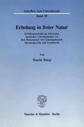 Burgi |  Erholung in freier Natur. | eBook | Sack Fachmedien