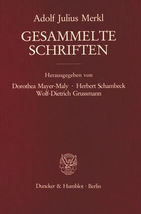 Mayer-Maly / Merkl / Schambeck | Gesammelte Schriften. | E-Book | sack.de