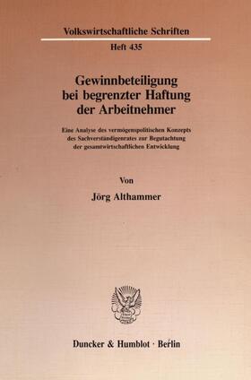Althammer | Gewinnbeteiligung bei begrenzter Haftung der Arbeitnehmer. | E-Book | sack.de