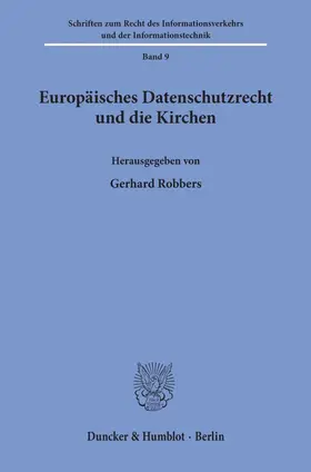Robbers |  Europäisches Datenschutzrecht und die Kirchen. | eBook | Sack Fachmedien