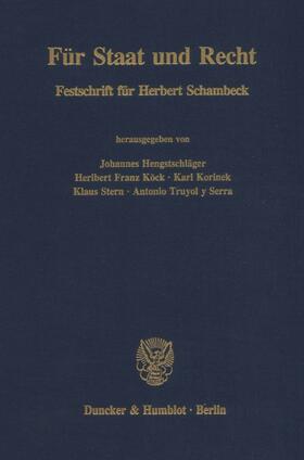 Hengstschläger / Truyol y Serra / Köck | Für Staat und Recht. | E-Book | sack.de
