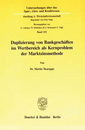 Skaruppe |  Duplizierung von Bankgeschäften im Wertbereich als Kernproblem der Marktzinsmethode. | eBook | Sack Fachmedien