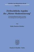 Damrau-Schröter |  Zivilrechtliche Aspekte der »Mieter-Modernisierung«. | eBook | Sack Fachmedien