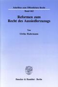 Ruhrmann |  Reformen zum Recht des Aussiedlerzuzugs. | eBook | Sack Fachmedien