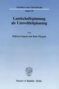 Erbguth / Wiegand |  Landschaftsplanung als Umweltleitplanung. | eBook | Sack Fachmedien