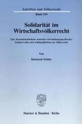 Schütz |  Solidarität im Wirtschaftsvölkerrecht. | eBook | Sack Fachmedien