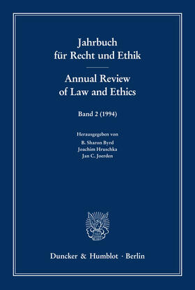 Byrd / Joerden / Hruschka | Jahrbuch für Recht und Ethik / Annual Review of Law and Ethics | E-Book | sack.de