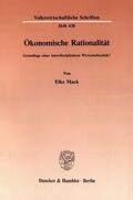Mack |  Ökonomische Rationalität. | eBook | Sack Fachmedien