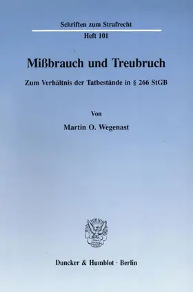 Wegenast |  Mißbrauch und Treubruch. | eBook | Sack Fachmedien
