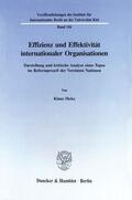Dicke |  Effizienz und Effektivität internationaler Organisationen. | eBook | Sack Fachmedien