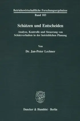 Lechner | Schätzen und Entscheiden. | E-Book | www.sack.de