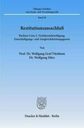 Vitzthum / März |  Restitutionsausschluß. | eBook | Sack Fachmedien