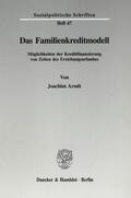 Arndt |  Das Familienkreditmodell. | eBook | Sack Fachmedien