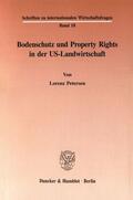 Petersen |  Bodenschutz und Property Rights in der US-Landwirtschaft. | eBook | Sack Fachmedien