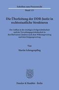 Scheugenpflug |  Die Überleitung der DDR-Justiz in rechtsstaatliche Strukturen. | eBook | Sack Fachmedien