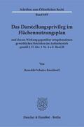 Schulze Buschhoff |  Das Darstellungsprivileg im Flächennutzungsplan | eBook | Sack Fachmedien