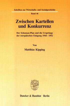 Kipping | Zwischen Kartellen und Konkurrenz. | E-Book | sack.de