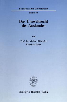 Kloepfer / Mast |  Das Umweltrecht des Auslandes. | eBook | Sack Fachmedien