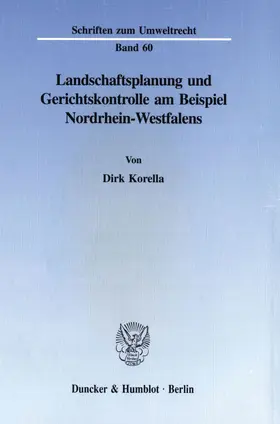 Korella | Landschaftsplanung und Gerichtskontrolle am Beispiel Nordrhein-Westfalens. | E-Book | www.sack.de