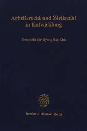 Leser |  Arbeitsrecht und Zivilrecht in Entwicklung. | eBook | Sack Fachmedien