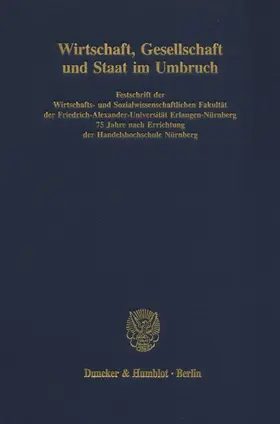 Schachtschneider |  Wirtschaft, Gesellschaft und Staat im Umbruch. | eBook | Sack Fachmedien