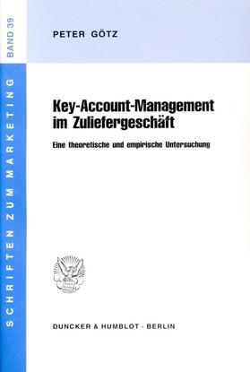 Götz | Key-Account-Management im Zuliefergeschäft. | E-Book | sack.de