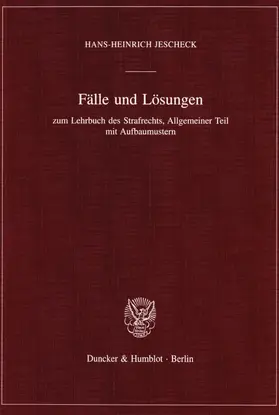 Jescheck |  Fälle und Lösungen | eBook | Sack Fachmedien