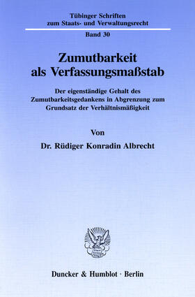 Albrecht |  Zumutbarkeit als Verfassungsmaßstab | eBook | Sack Fachmedien