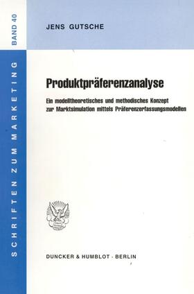 Gutsche | Produktpräferenzanalyse. | E-Book | sack.de